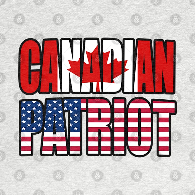 Canadian American Patriot Pride Heritage Flag Gift by Just Rep It!!